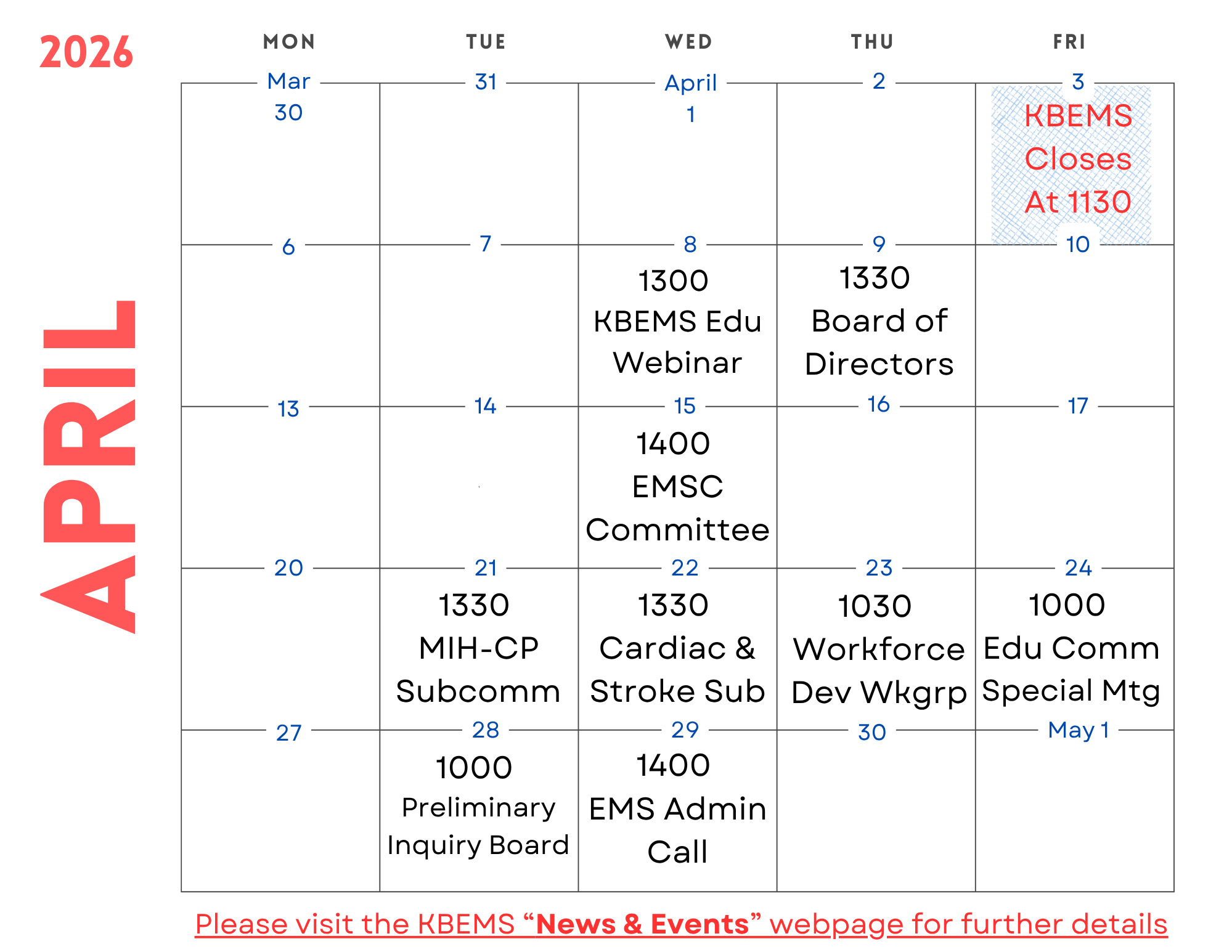 The calendar of events for April. Visit the News and Events page for details.